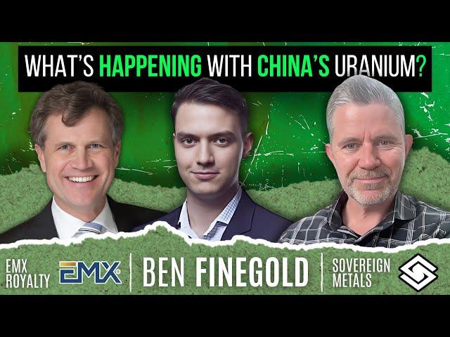 Chinese Uranium Inventories and the Challenges for The Stocks | Ben Finegold Interview