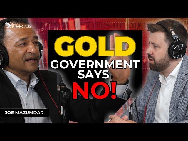 GOLD & Copper: The THREAT Of Overreaching Governments | Joe Mazumdar