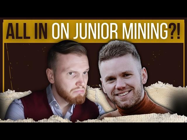 All-in on Junior Mining: Fool's Gambit or Genius Move?