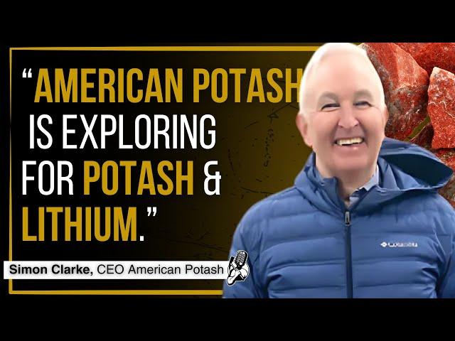 Potash & Lithium Exploration in the US | American Potash CEO Interview