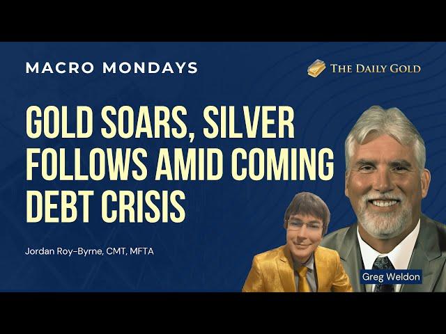 Gold Soars, Silver Follows Amid Coming Debt Crisis