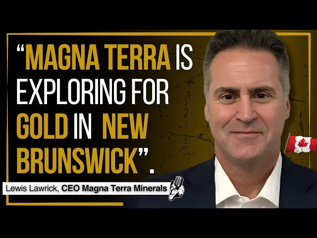 GOLD: A Portfolio of Assets in Argentina & Canada | Magna Terra Minerals CEO Interview