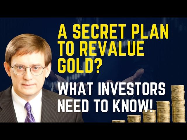 Cover for A Secret Plan To Reset The Gold Price? What Investors Need To Know