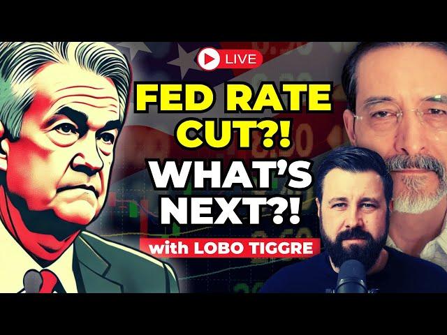Cover for FED RATE CUT! Live Reaction to Jerome Powell, SP500, Gold, Dollar with Lobo Tiggre