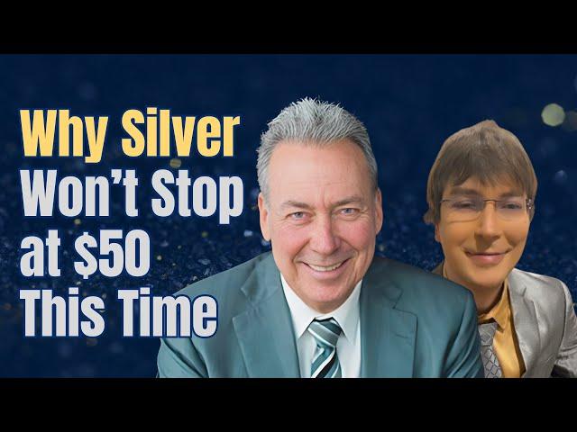 Why Silver Won’t Stop at $50 This Time | David Morgan