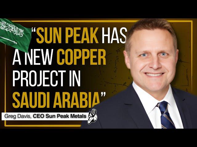 Cover for Copper-Gold Exploration in Saudi Arabia | Sun Peak Metals CEO Interview