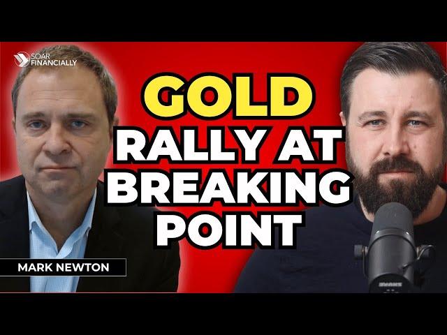 GOLD: Word of Caution - Melt Up Before The Crash | Mark Newton