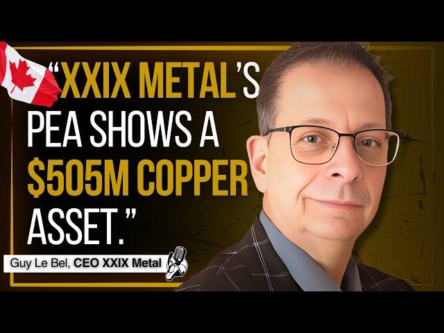 +$500M Copper Project in a $40M Company | XXIX Metal CEO Interview